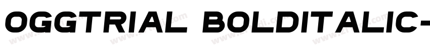 OggTRIAL BoldItalic字体转换